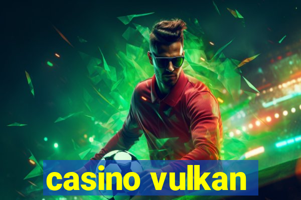 casino vulkan